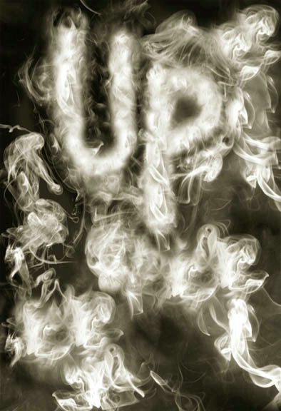 "Up" In Smoke
