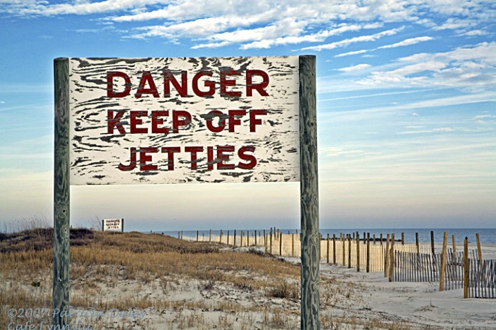 Tybee Island, Georgia-Beware of Jetties Signs