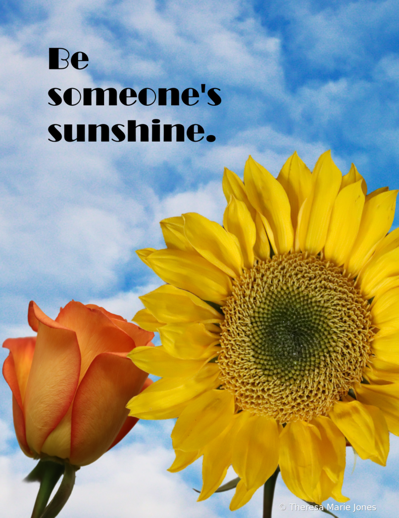 Be Someone's Sunshine