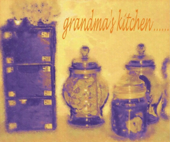 #3 in kitchen series - in grama's kitchen