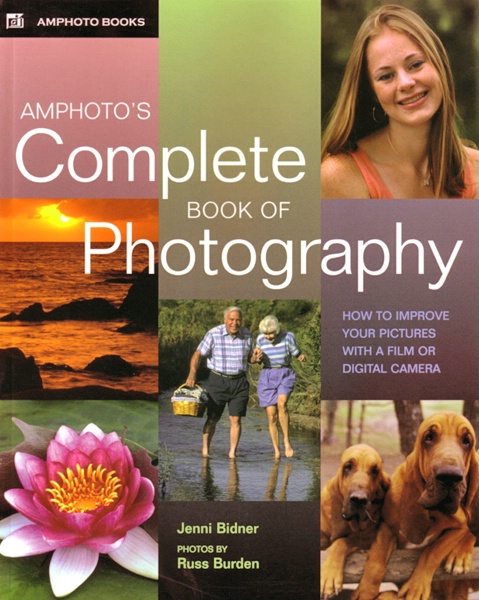 The Amphoto Complete Book of Photography