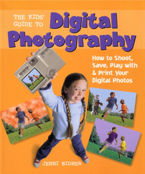Kids Guide to Digital Photography