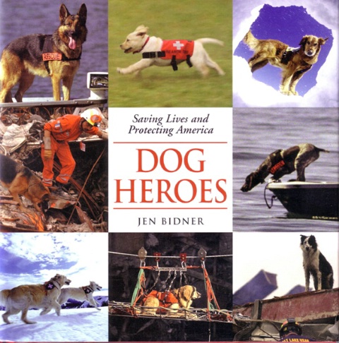 Dog Heroes: Saving Lives & Protecting America
