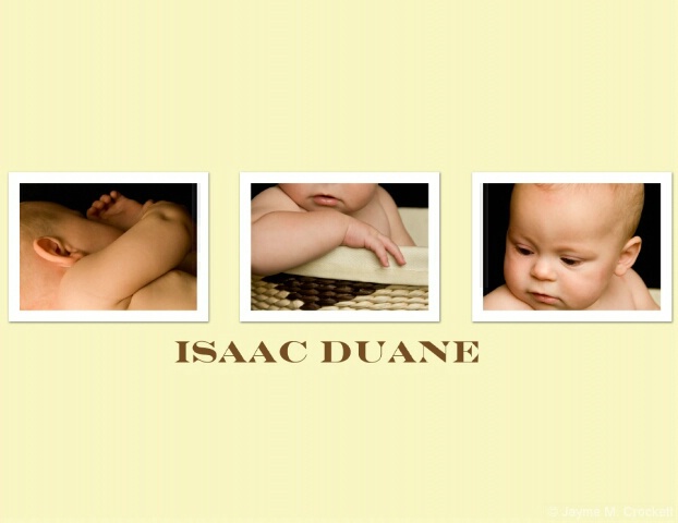 Isaac Duane 8 months