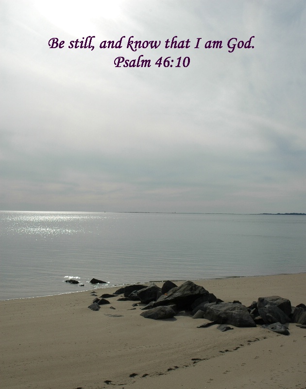 Psalm 46:10 - ID: 12606065 © Beth E. Higgins