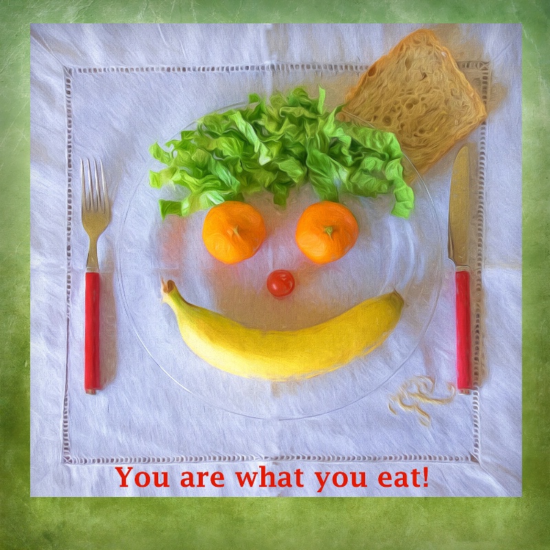 You are what you eat!