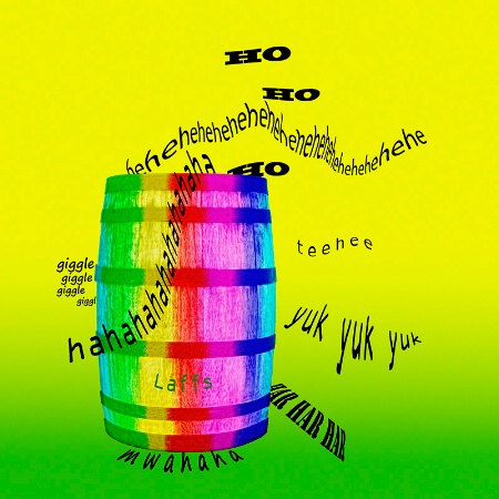 Barrel of Laughs